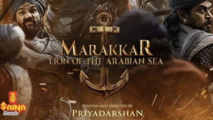 Marakkar: Lion of the Arabian Sea